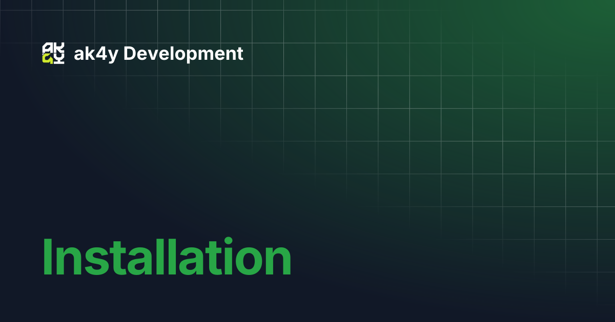 Installation | ak4y Development