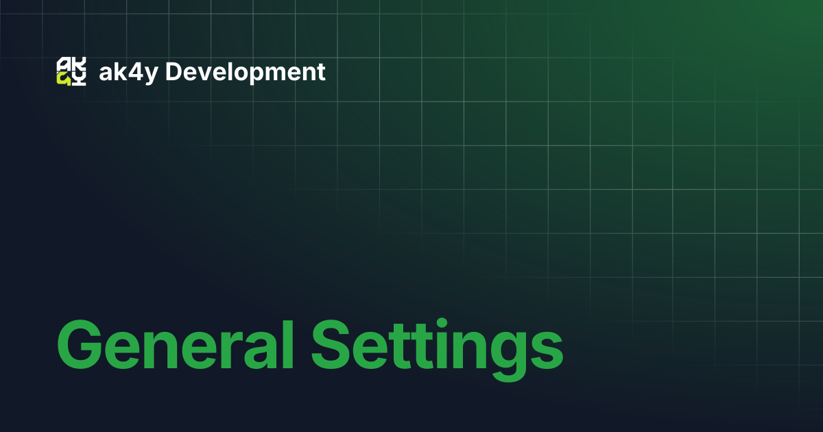 General Settings | ak4y Development